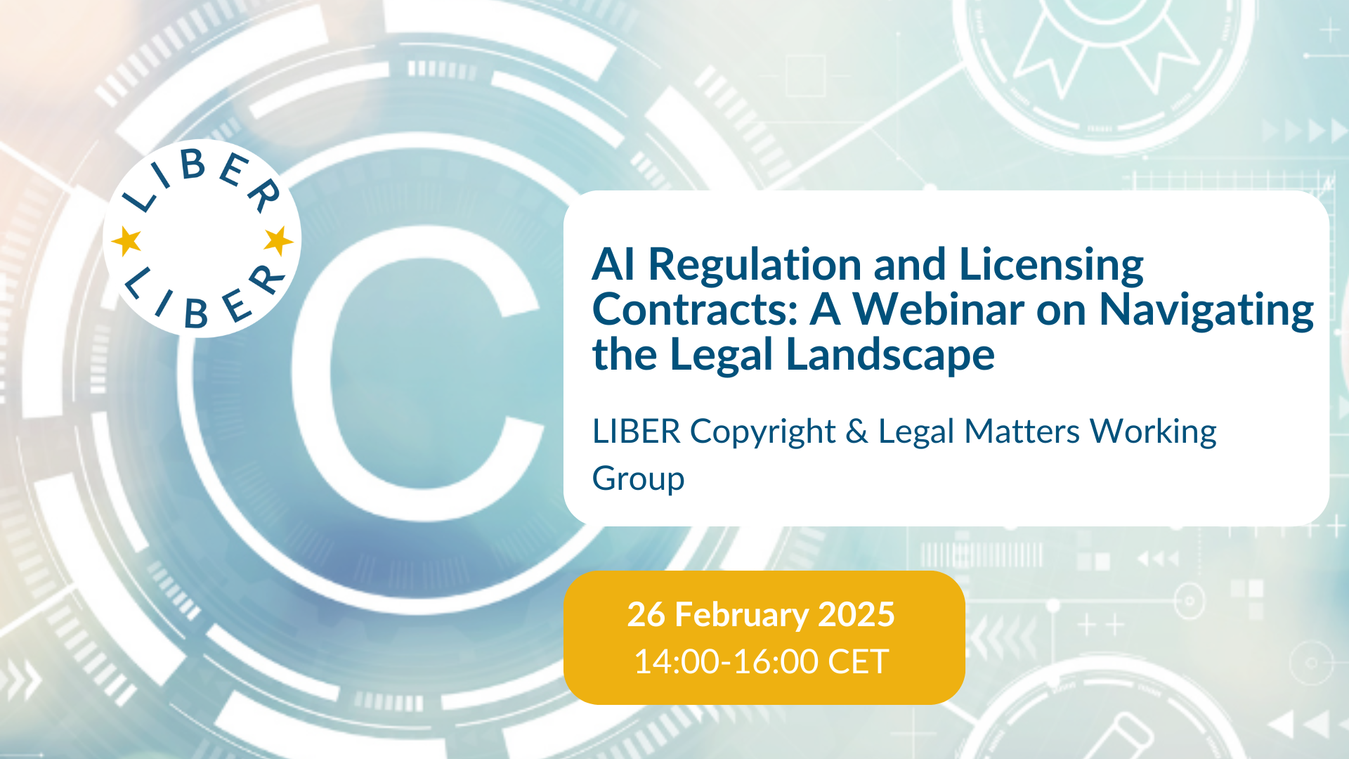 AI Regulation and Licensing Contracts A Webinar on Navigating the Legal Landscape LIBER