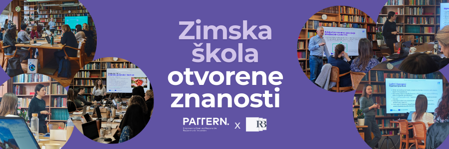 Zimska skola otvorene znanosti; PATTERN; IRB; otvoreni pristup; FAIR načela; upravljanje istraživačkim podacima; otvoreni istraživački podaci; open science; otvorena znanost