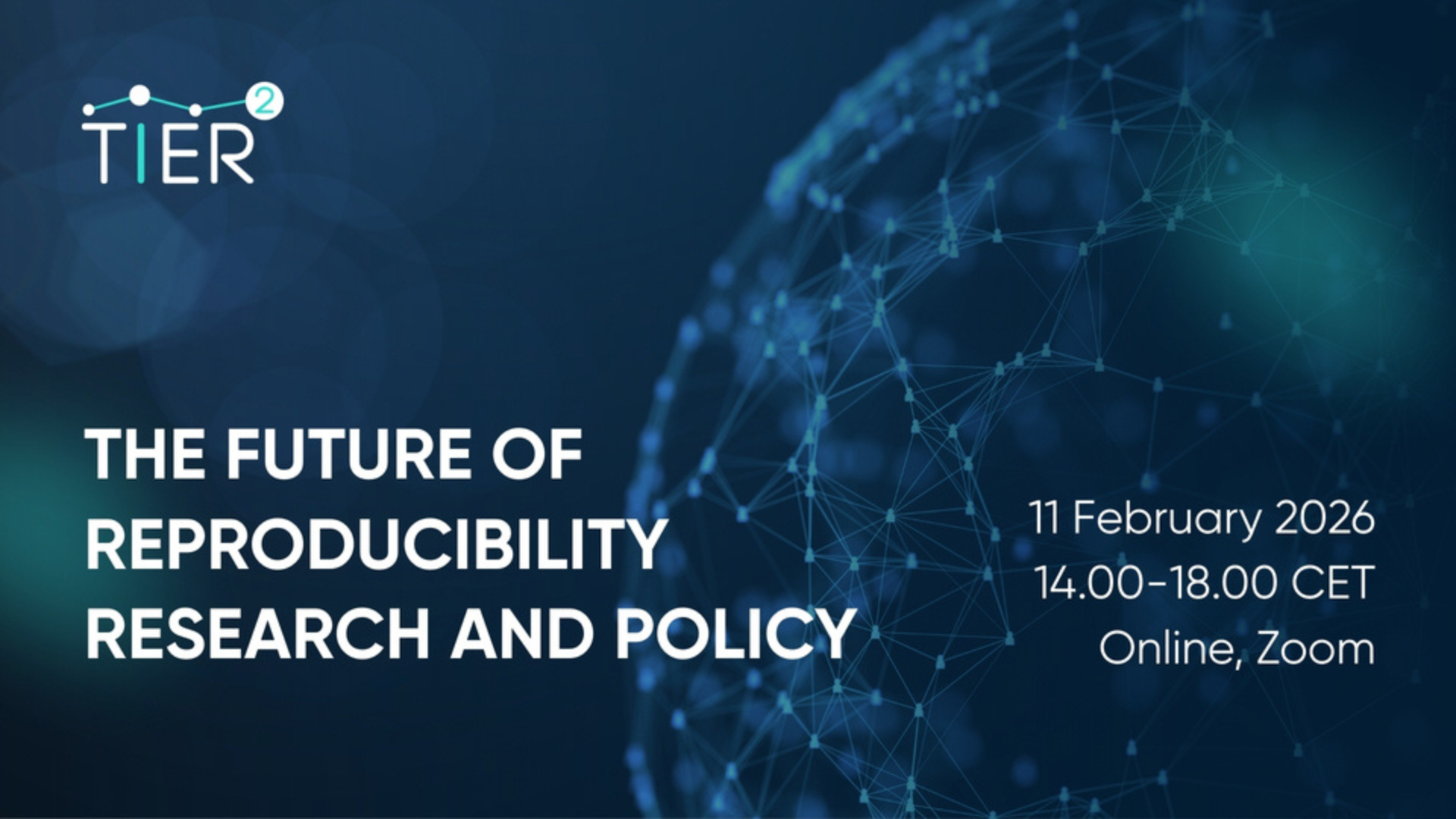 TIER2 Final event The Future of Reproducibility Research and Policy
