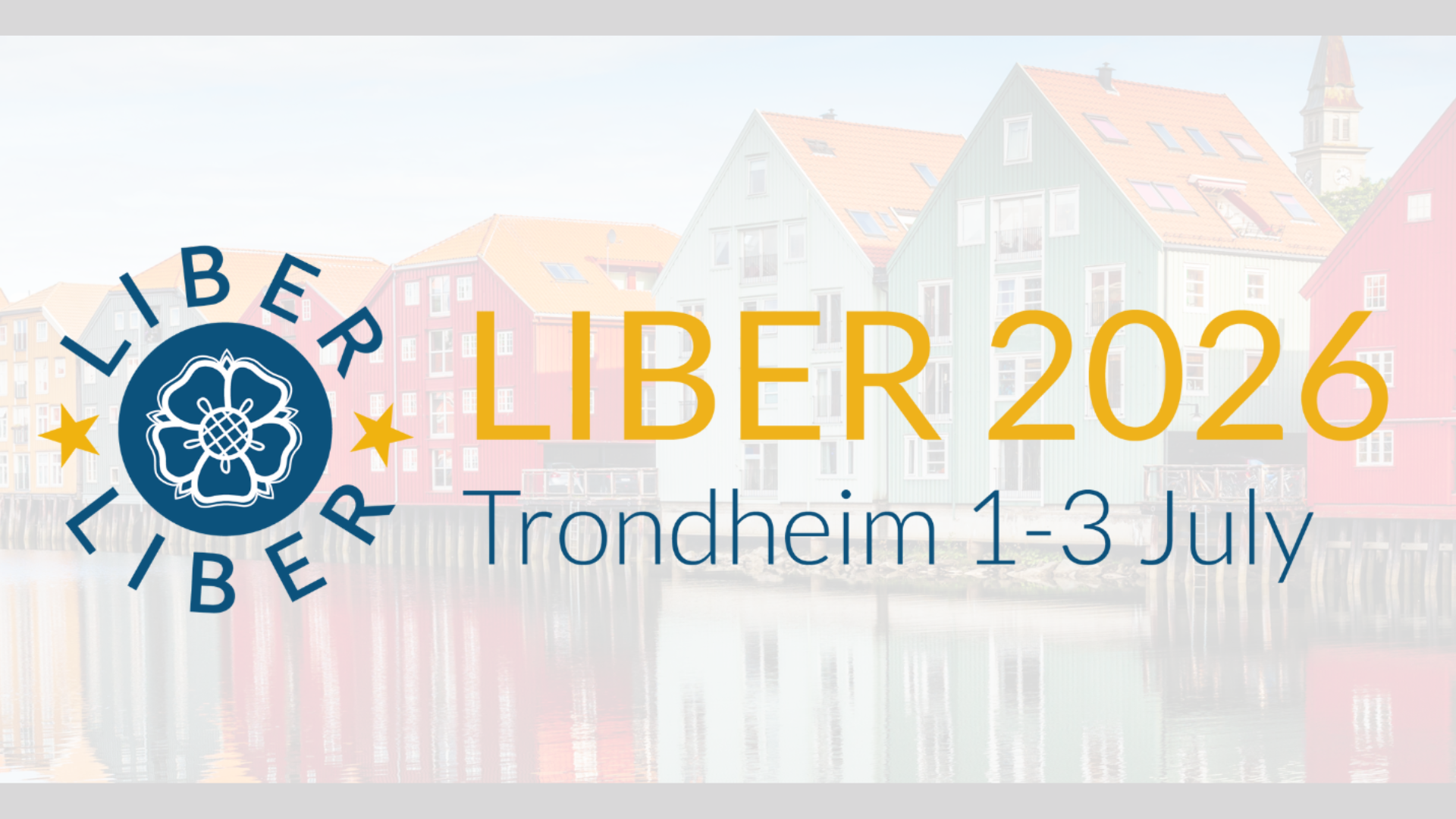 LIBER 2026 The Power of Libraries in an Uncertain World